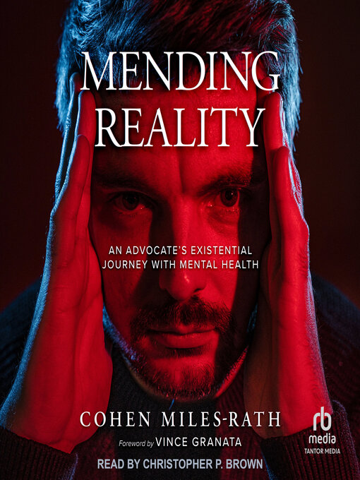 Title details for Mending Reality by Cohen Miles-Rath - Wait list